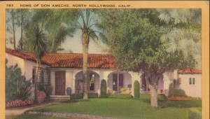 Home of Don Ameche, North Hollywood, Calif. Postmarked June 29, 1949, Montebello.